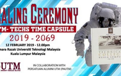 Sealing Ceremony UTM-TECHS TIME CAPSULE 2019