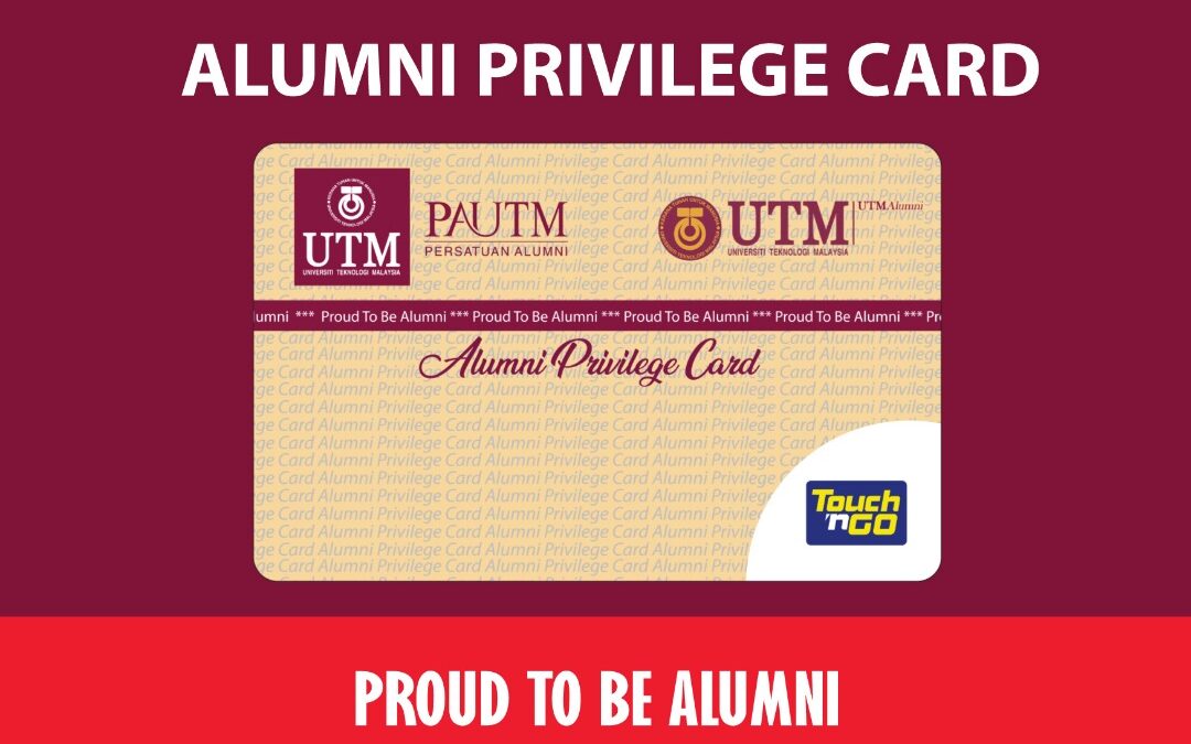 All New Alumni Privilege Card Design Touch ‘N Go
