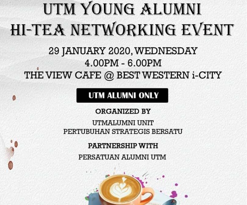 UTM YOUNG ALUMNI HI-TEA NETWORKING EVENT