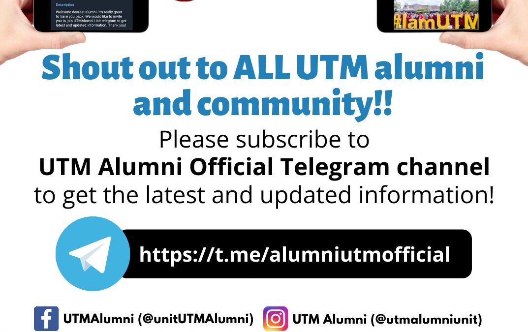 SHOUT OUT TO ALL UTM ALUMNI AND COMMUNITY!!