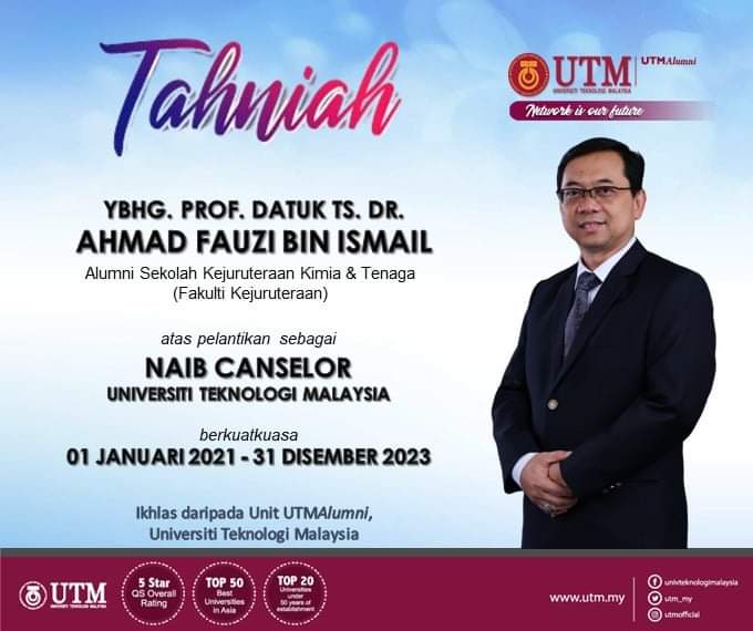 Congratulations YBhg. Prof. Datuk TS. Dr. Ahmad Fauzi Bin Ismail appointed as UTM’s Vice-Chancellor
